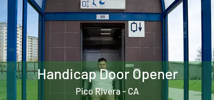 Handicap Door Opener Pico Rivera - CA