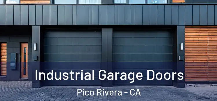  Industrial Garage Doors Pico Rivera - CA